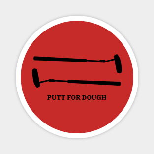 Putt For Dough Black Logo Magnet